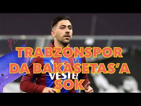 TRABZONSPOR DA BAKASETAS A ŞOK TRABZONSPOR GAZİANTEPSPOR MAÇ ÖNCESİ SON