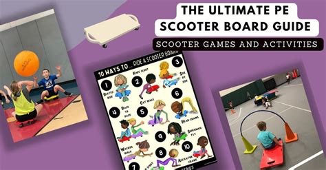 The Ultimate Pe Scooter Board Guide Scooter Games And Activities For A