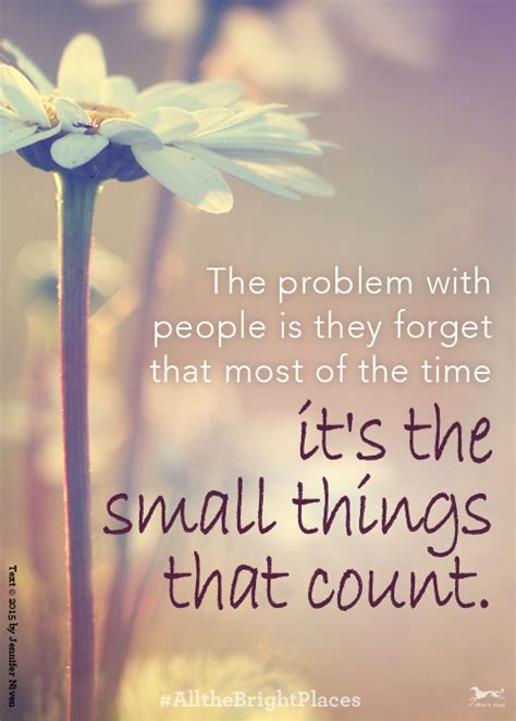 Quotes About Noticing Little Things 20 Quotes