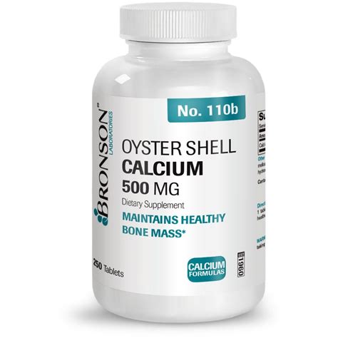 Oyster Shell Calcium 500 Mg 250 Tablets Vitamins And Supplements Bronson Vitamins