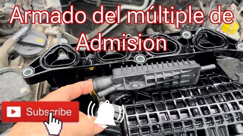 2da parte Armando Múltiple de Admision Vw Vento YouTube