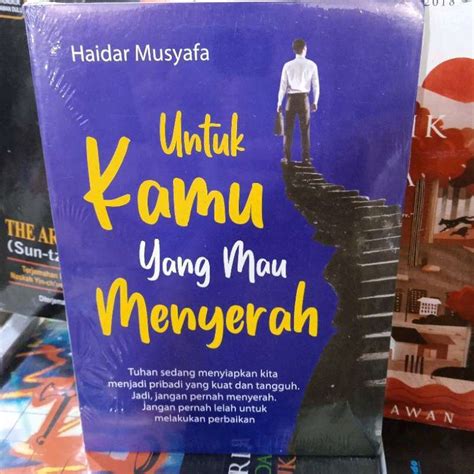 Jual Buku Untuk Kamu Yang Mau Menyerah Di Seller Djayant Melawai 2