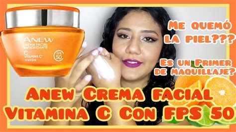 Nueva Crema Antioxidante Vitamina C Con Fps Anew Avon Youtube