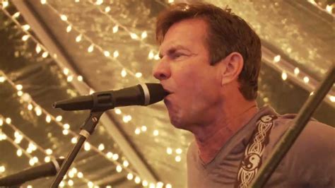 Dennis Quaid Band Plays La Woman Youtube