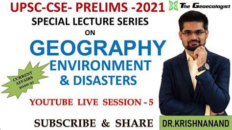 Geography Current Affairs Session 5 L UPSC CSE L Prelims 2021 L Dr