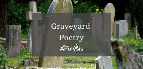 Who were the Graveyard Poets? - Poem Analysis