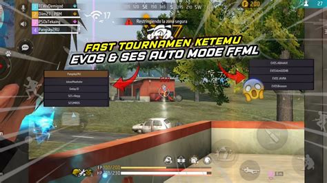 FAST TURNAMEN KETEMU FULL ROSTER EVOS SES MODE FFML YouTube