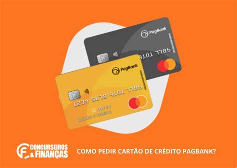 Como Pedir Cart O De Cr Dito Pagbank Veja Passo A Passo