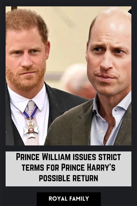 Has Prince William Issued Strict Terms For Prince Harry S Possible