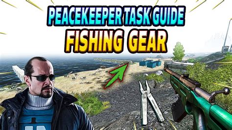 Fishing Gear Peacekeeper Task Guide Escape From Tarkov YouTube