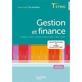 Gestion et finance Terminale STMG En situation Livre élève Edition