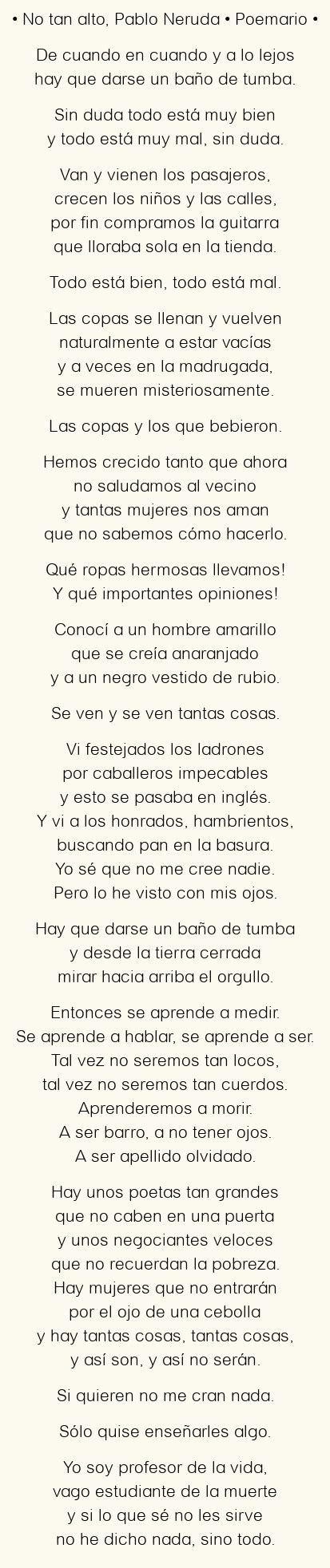 No Tan Alto Pablo Neruda Poema Original En An Lisis