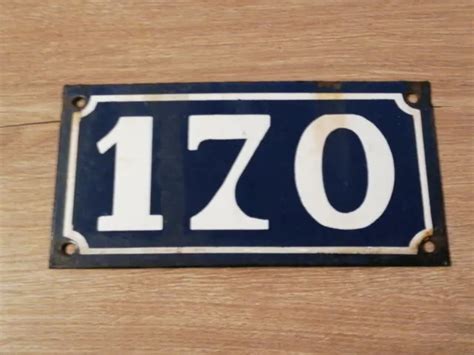 PLAQUE EMAILLEE DE rue numéro 170 ancienne EUR 34 99 PicClick FR