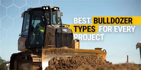 Best Bulldozer Types for Every Project - Thompson Tractor