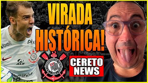 Corinthians Vence O Atl Tico E Consegue Virada Hist Rica Na Copa Do