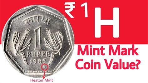 Rupee H Mint Mark Coin Value Youtube