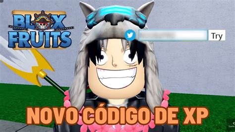 NOVO Código XP em dobro Avance Rápido em BloxFruits YouTube