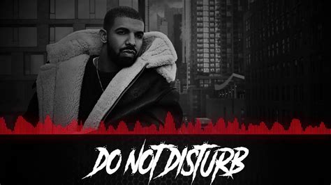 ++ drake do not disturb download | #The Expert