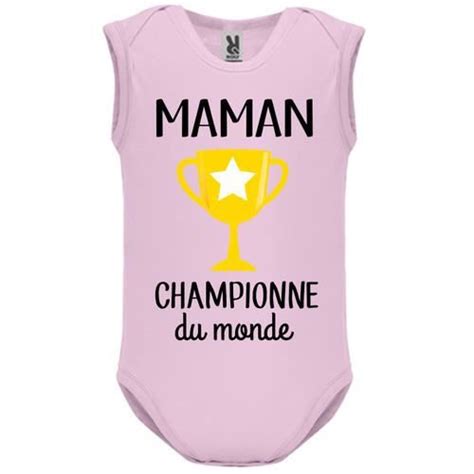 Body B B Manche Sans B B Fille Rose Maman Championne Du Monde