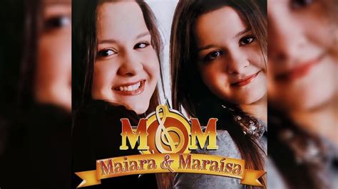 Cd Maiara E Maraisa Ao Vivo Completo Youtube