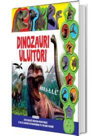 Dinozauri Uluitori Carte Cu Sunete Girasol Lei