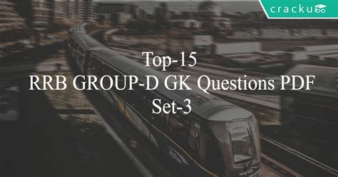 Top 15 Rrb Group D Gk Questions Set 3 Pdf Cracku