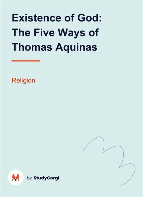 Existence of God: The Five Ways of Thomas Aquinas | Free Essay Example