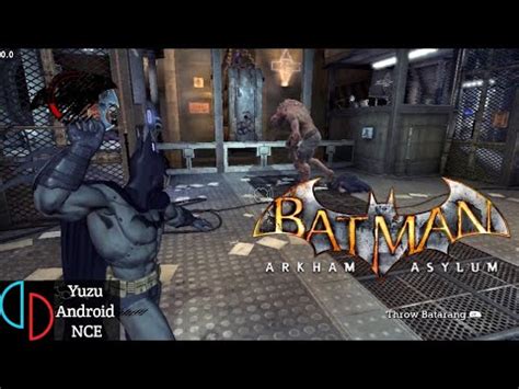 Batman Arkham Asylum Yuzu Android Nce Poco X Pro Settings