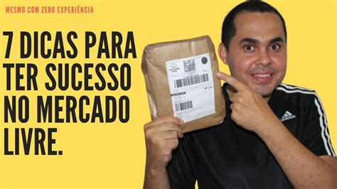 7 Passos Para Um INICIANTE Vender No Mercado Livre Mercado Livre Para