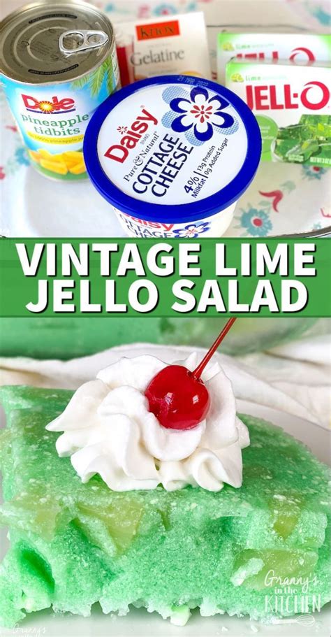 Granny S Lime Jello Salad With Pineapple And Cottage Cheese Recipe Lime Jello Salads Jello