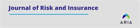 Journal Of Risk And Insurance American Risk And Insurance Association