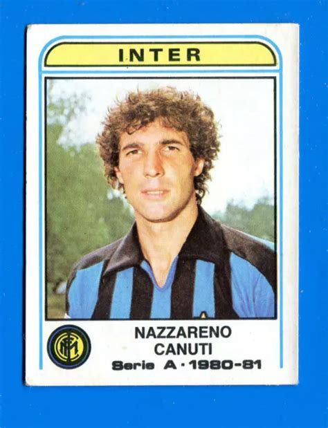 CALCIATORI PANINI 1980 81 Figurina Sticker N 186 CANUTI INTER