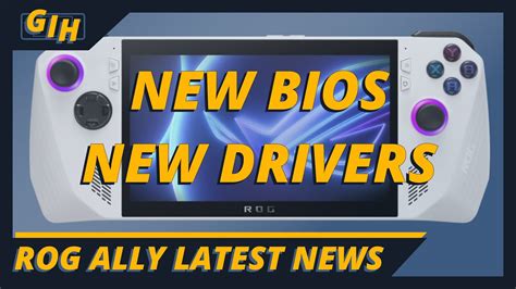 Asus Rog Ally News New Bios Update New Drivers Update To Egpu Support Youtube