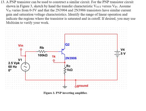 Solved A Pnp Transistor Can Be Used To Construct A Similar