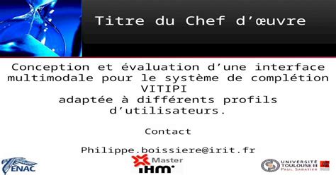 Titre du Chef dœuvre Conception et évaluation dune interface