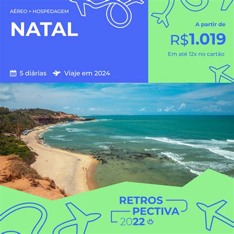 Pacote De Viagem Natal Por R Reais A Reo