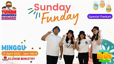 Ibadah Online Sekolah Minggu Sunday Funday Elohim Elohim Ministry