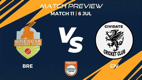 BRE Vs CIV Preview Match 11 FanCode ECS Italy Brescia