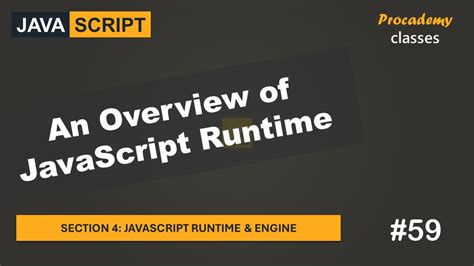 An Overview Of Javascript Runtime Javascript Runtime Engine A