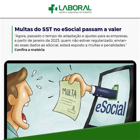 Multas Do Sst No Esocial Passam A Valer Laboral