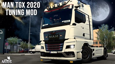 15 MAN TGX 2020 Mods In ETS2 47 OFF Micoope Gt