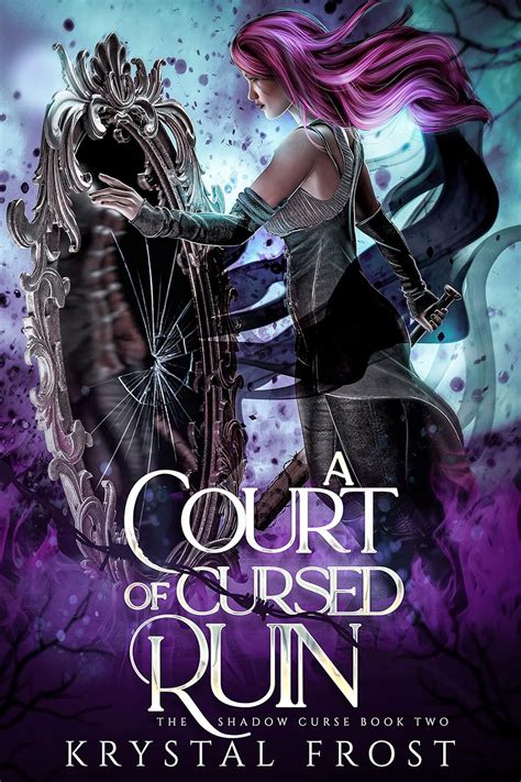 Amazon.com: The Shadow Curse Book 2: A Court of Cursed Ruin eBook ...