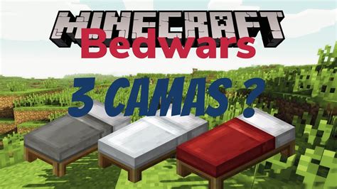 Minecraft Um Bedwars De 3 Camas Youtube