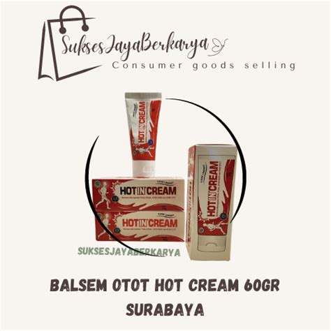 Jual Obat Nyeri Otot Hot In Cream Tube 60gr Surabaya Shopee Indonesia