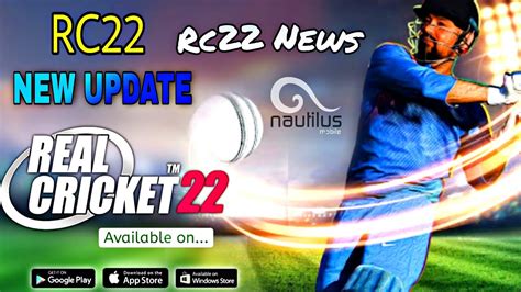 Real Cricket 22 New Update Today Rc22 New Update Today Official