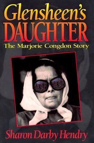 Glensheen's Daughter, The Marjorie Congdon Story by Sharon Darby Hendry ...