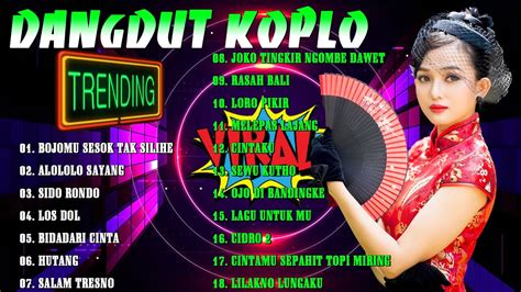 Lagu Dangdut Remix Terbaru 2023 Terpopuler Saat IniDangdut Koplo