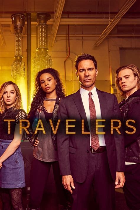 Travelers (TV Series 2016-2018) - Posters — The Movie Database (TMDB)