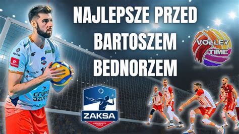 Przyszedłem do ZAKS y żeby wygrywać BARTOSZ BEDNORZ dla VolleyTime