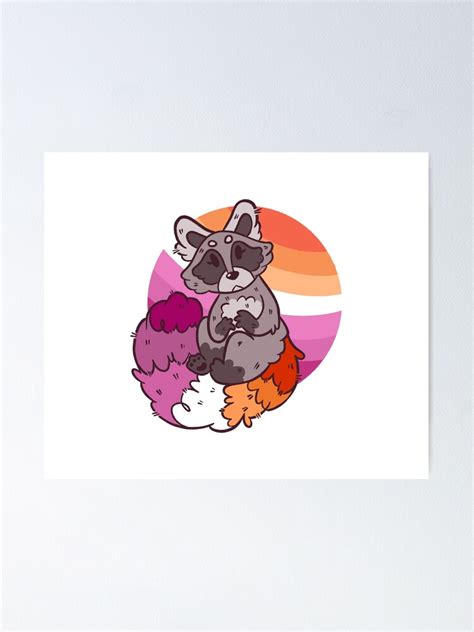 Pride Raccoon Lesbian Poster For Sale By Epoxxalypz Redbubble